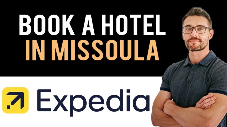 ✅ Expedia: How To Book A Hotel In Missoula, Montana, USA (Full Guide)