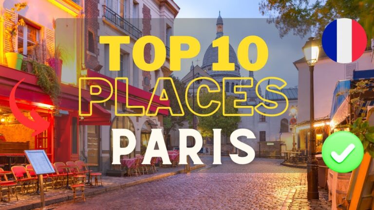 TOP 10 PLACES TO VISIT IN PARIS | Travel Guide Paris 2024 Vacation