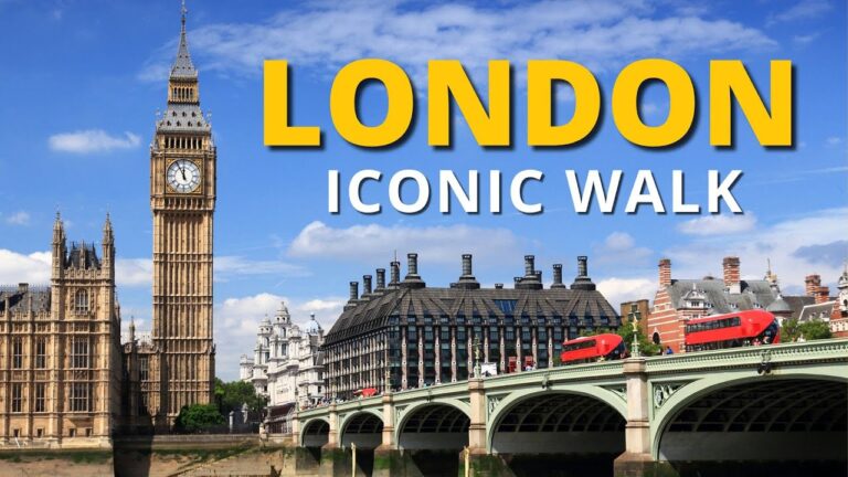 London Walk: Must-See Iconic Landmarks