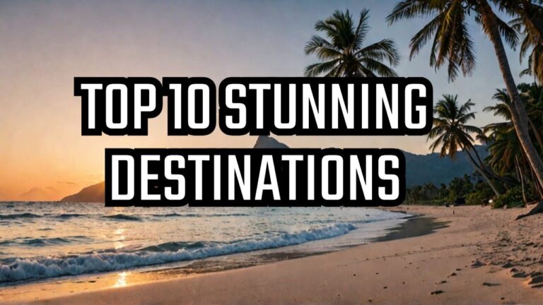 The 10 Most STUNNING Travel Destinations (You NEED to Visit!)