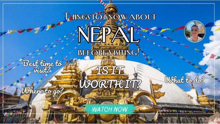 Why Nepal Should Be on Your Bucket List in 2025! Things you Must know and DO before visit.