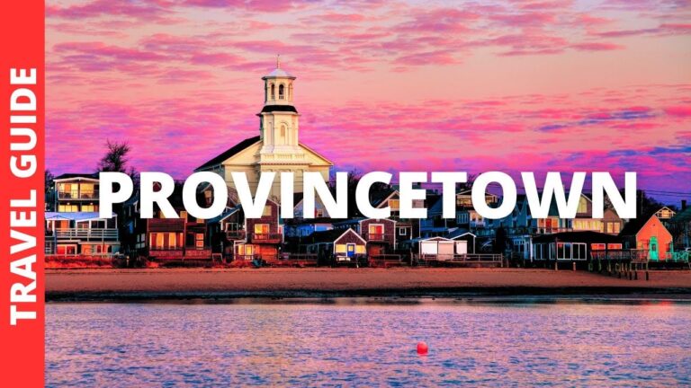 Provincetown Massachusetts Travel Guide: 16 BEST Things To Do In Provincetown MA
