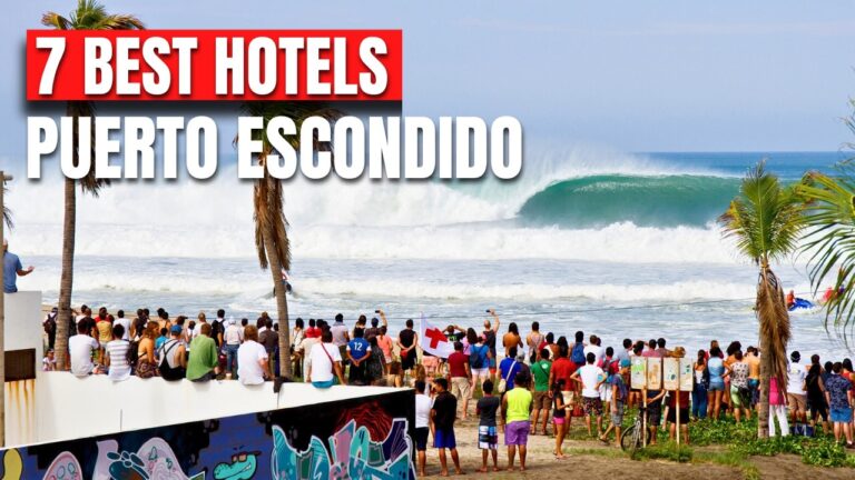 7 Best Hotels in Puerto Escondido Oaxaca | TOP UPDATE 2026