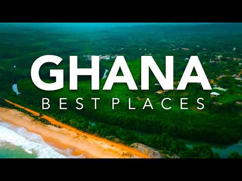 10 Best Places to Visit in Ghana | Travel Guide