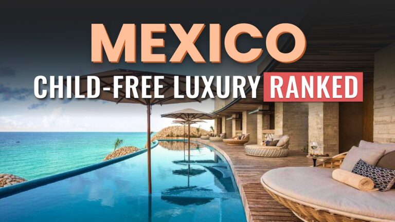 10 Stunning Adults Only All Inclusive Resorts in MEXICO (2026)