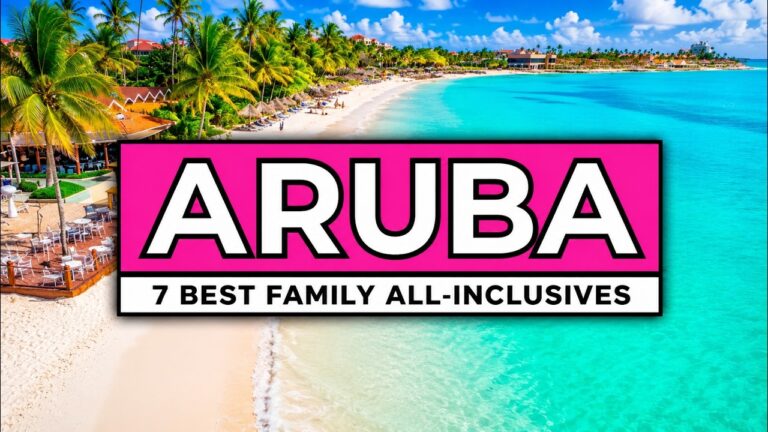 7 Best All-Inclusive FAMILY Resorts in Aruba – For Kids & Parents