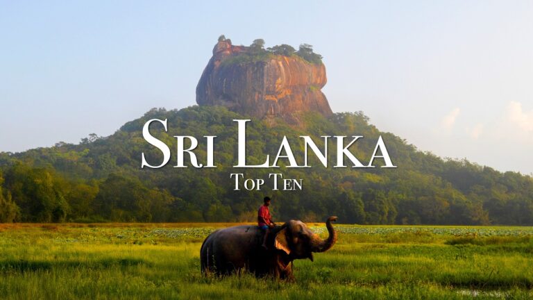 Top 10 Places To Visit in Sri Lanka – Travel Guide